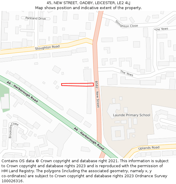 45, NEW STREET, OADBY, LEICESTER, LE2 4LJ: Location map and indicative extent of plot