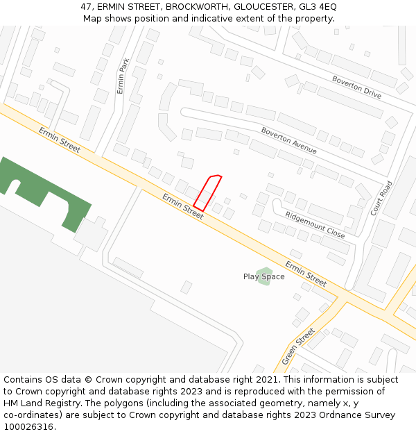 47, ERMIN STREET, BROCKWORTH, GLOUCESTER, GL3 4EQ: Location map and indicative extent of plot