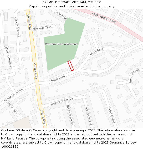47, MOUNT ROAD, MITCHAM, CR4 3EZ: Location map and indicative extent of plot