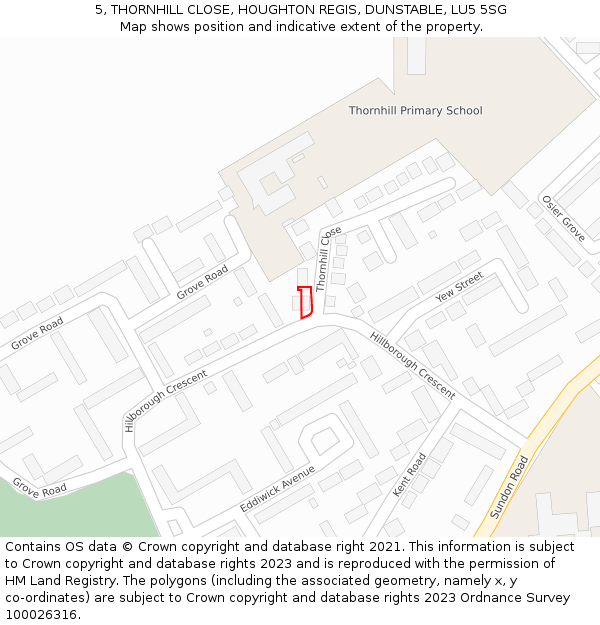 5, THORNHILL CLOSE, HOUGHTON REGIS, DUNSTABLE, LU5 5SG: Location map and indicative extent of plot