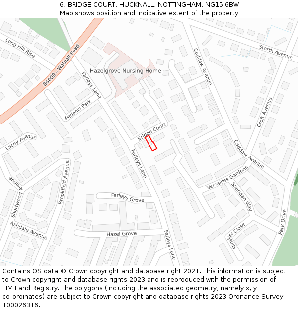 6, BRIDGE COURT, HUCKNALL, NOTTINGHAM, NG15 6BW: Location map and indicative extent of plot