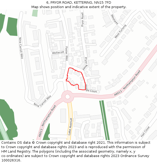 6, PRYOR ROAD, KETTERING, NN15 7FD: Location map and indicative extent of plot