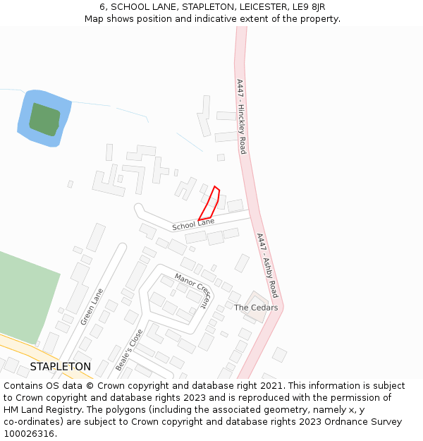 6, SCHOOL LANE, STAPLETON, LEICESTER, LE9 8JR: Location map and indicative extent of plot