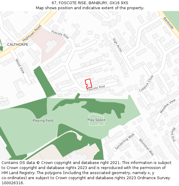 67, FOSCOTE RISE, BANBURY, OX16 9XS: Location map and indicative extent of plot