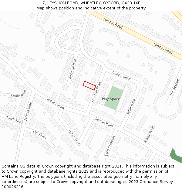 7, LEYSHON ROAD, WHEATLEY, OXFORD, OX33 1XF: Location map and indicative extent of plot