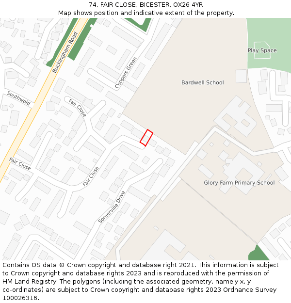 74, FAIR CLOSE, BICESTER, OX26 4YR: Location map and indicative extent of plot