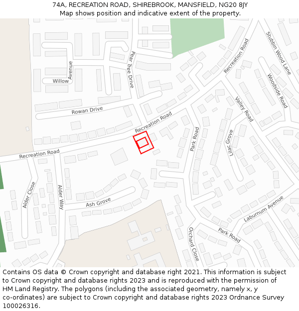 74A, RECREATION ROAD, SHIREBROOK, MANSFIELD, NG20 8JY: Location map and indicative extent of plot