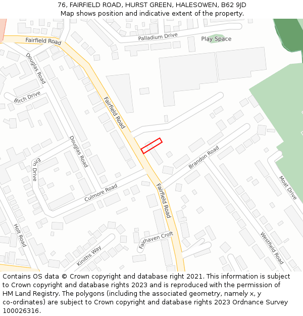 76, FAIRFIELD ROAD, HURST GREEN, HALESOWEN, B62 9JD: Location map and indicative extent of plot