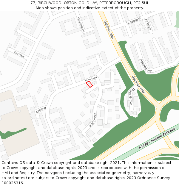 77, BIRCHWOOD, ORTON GOLDHAY, PETERBOROUGH, PE2 5UL: Location map and indicative extent of plot