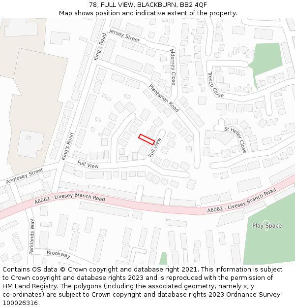 78, FULL VIEW, BLACKBURN, BB2 4QF: Location map and indicative extent of plot