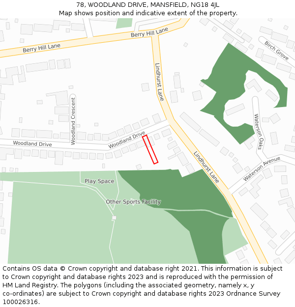 78, WOODLAND DRIVE, MANSFIELD, NG18 4JL: Location map and indicative extent of plot