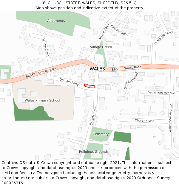 8, CHURCH STREET, WALES, SHEFFIELD, S26 5LQ: Location map and indicative extent of plot