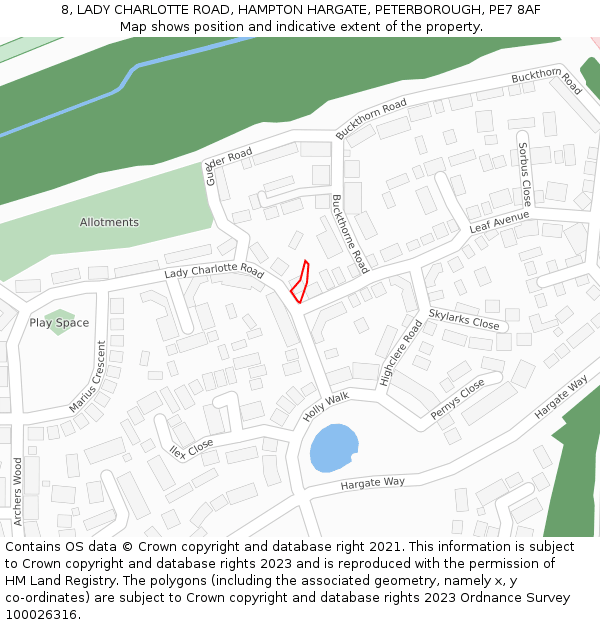 8, LADY CHARLOTTE ROAD, HAMPTON HARGATE, PETERBOROUGH, PE7 8AF: Location map and indicative extent of plot