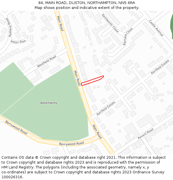 84, MAIN ROAD, DUSTON, NORTHAMPTON, NN5 6RA: Location map and indicative extent of plot