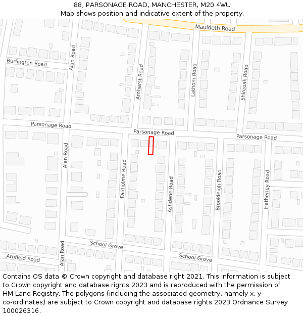 88, PARSONAGE ROAD, MANCHESTER, M20 4WU: Location map and indicative extent of plot