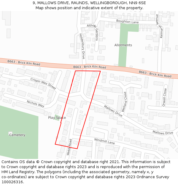 9, MALLOWS DRIVE, RAUNDS, WELLINGBOROUGH, NN9 6SE: Location map and indicative extent of plot