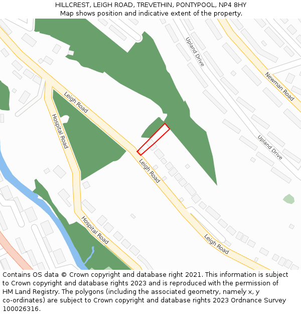 HILLCREST, LEIGH ROAD, TREVETHIN, PONTYPOOL, NP4 8HY: Location map and indicative extent of plot