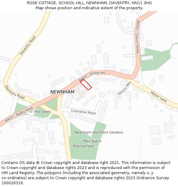 ROSE COTTAGE, SCHOOL HILL, NEWNHAM, DAVENTRY, NN11 3HG: Location map and indicative extent of plot