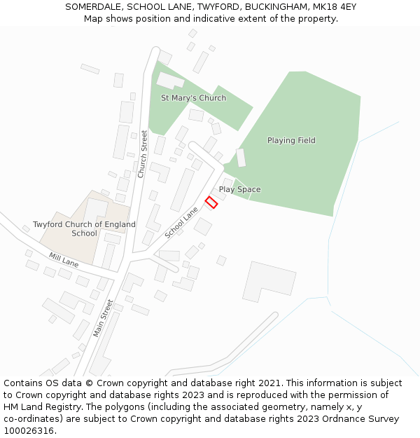 SOMERDALE, SCHOOL LANE, TWYFORD, BUCKINGHAM, MK18 4EY: Location map and indicative extent of plot