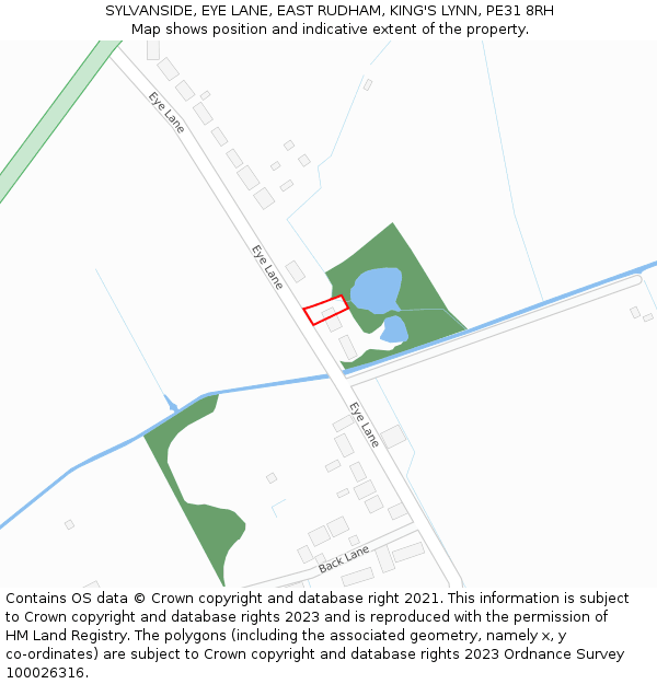 SYLVANSIDE, EYE LANE, EAST RUDHAM, KING'S LYNN, PE31 8RH: Location map and indicative extent of plot
