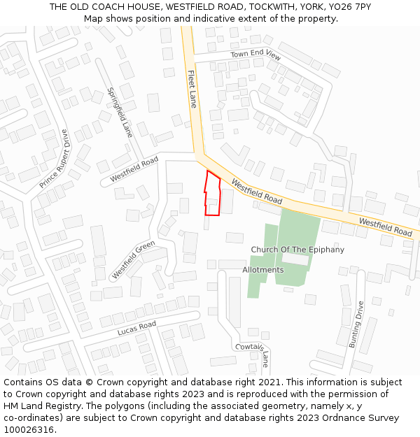 THE OLD COACH HOUSE, WESTFIELD ROAD, TOCKWITH, YORK, YO26 7PY: Location map and indicative extent of plot
