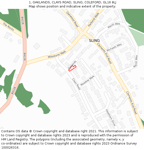 1, OAKLANDS, CLAYS ROAD, SLING, COLEFORD, GL16 8LJ: Location map and indicative extent of plot
