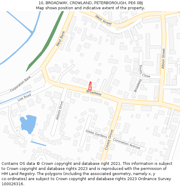 10, BROADWAY, CROWLAND, PETERBOROUGH, PE6 0BJ: Location map and indicative extent of plot