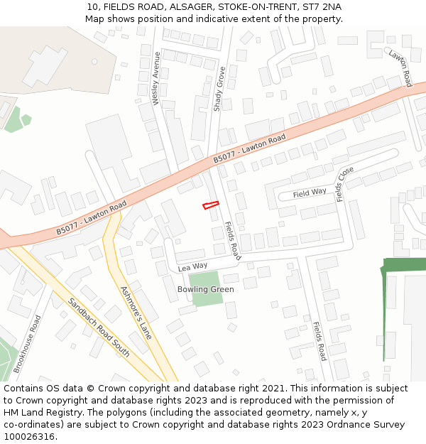 10, FIELDS ROAD, ALSAGER, STOKE-ON-TRENT, ST7 2NA: Location map and indicative extent of plot
