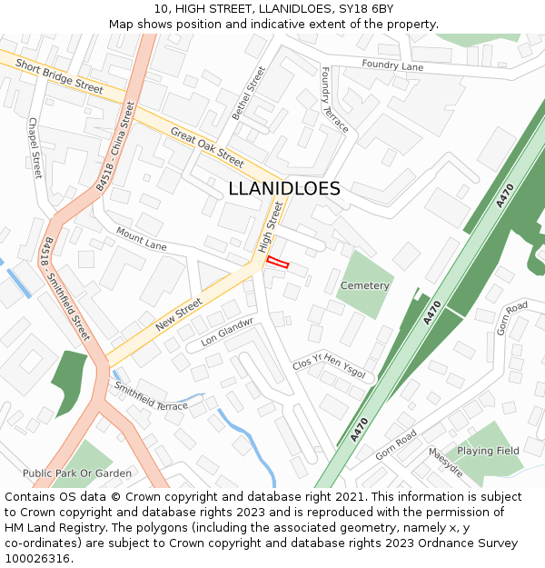 10, HIGH STREET, LLANIDLOES, SY18 6BY: Location map and indicative extent of plot