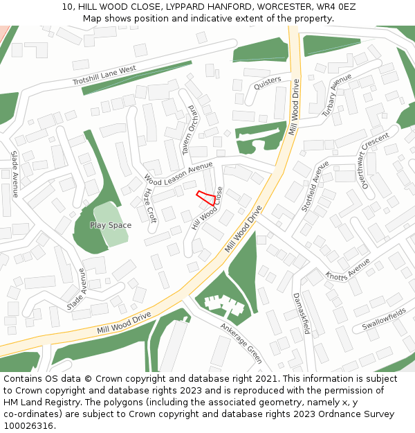 10, HILL WOOD CLOSE, LYPPARD HANFORD, WORCESTER, WR4 0EZ: Location map and indicative extent of plot