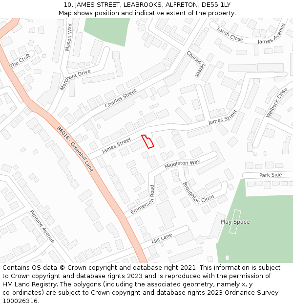 10, JAMES STREET, LEABROOKS, ALFRETON, DE55 1LY: Location map and indicative extent of plot