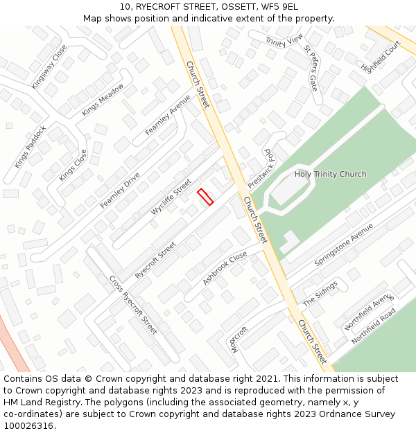 10, RYECROFT STREET, OSSETT, WF5 9EL: Location map and indicative extent of plot
