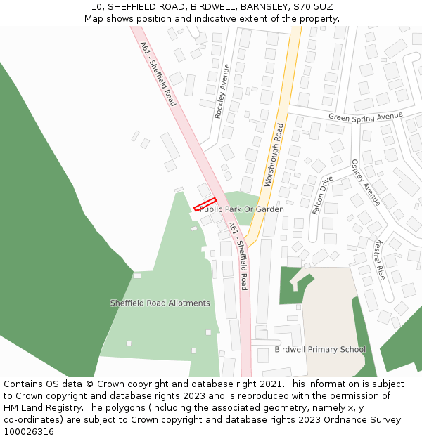 10, SHEFFIELD ROAD, BIRDWELL, BARNSLEY, S70 5UZ: Location map and indicative extent of plot