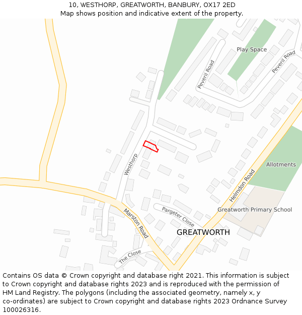 10, WESTHORP, GREATWORTH, BANBURY, OX17 2ED: Location map and indicative extent of plot