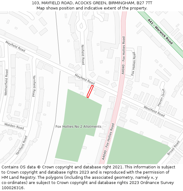 103, MAYFIELD ROAD, ACOCKS GREEN, BIRMINGHAM, B27 7TT: Location map and indicative extent of plot