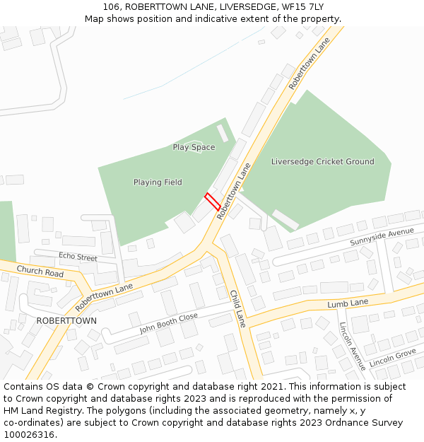 106, ROBERTTOWN LANE, LIVERSEDGE, WF15 7LY: Location map and indicative extent of plot