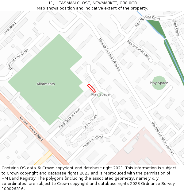11, HEASMAN CLOSE, NEWMARKET, CB8 0GR: Location map and indicative extent of plot