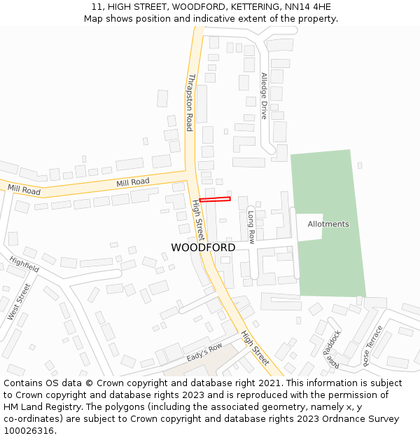 11, HIGH STREET, WOODFORD, KETTERING, NN14 4HE: Location map and indicative extent of plot