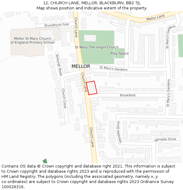 12, CHURCH LANE, MELLOR, BLACKBURN, BB2 7JL: Location map and indicative extent of plot