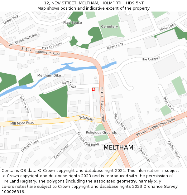12, NEW STREET, MELTHAM, HOLMFIRTH, HD9 5NT: Location map and indicative extent of plot