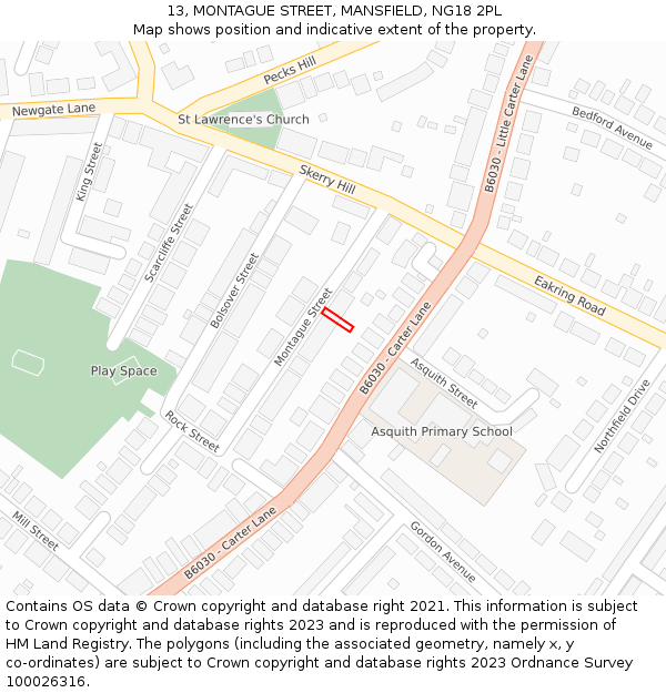 13, MONTAGUE STREET, MANSFIELD, NG18 2PL: Location map and indicative extent of plot