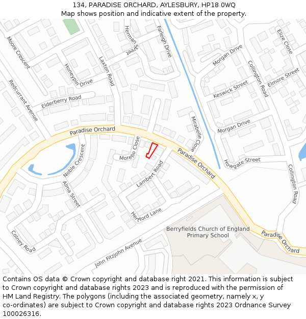 134, PARADISE ORCHARD, AYLESBURY, HP18 0WQ: Location map and indicative extent of plot