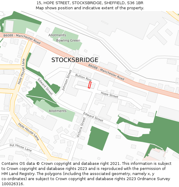 15, HOPE STREET, STOCKSBRIDGE, SHEFFIELD, S36 1BR: Location map and indicative extent of plot