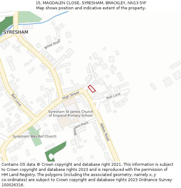 15, MAGDALEN CLOSE, SYRESHAM, BRACKLEY, NN13 5YF: Location map and indicative extent of plot