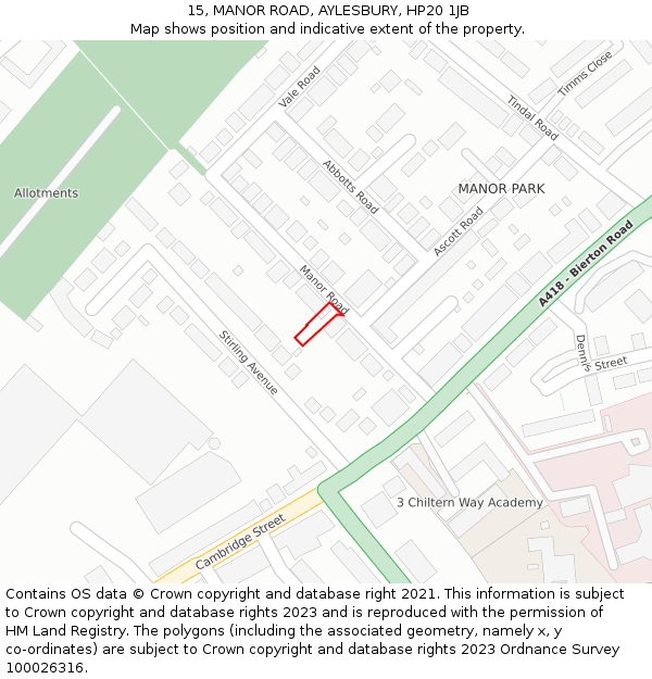15, MANOR ROAD, AYLESBURY, HP20 1JB: Location map and indicative extent of plot