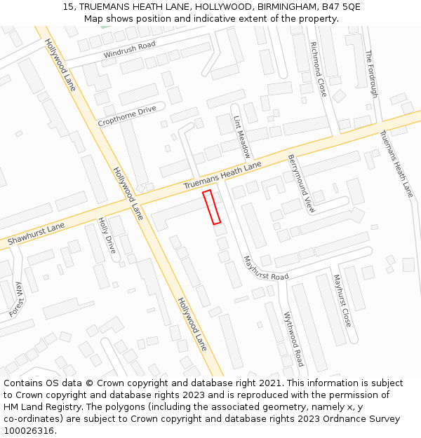 15, TRUEMANS HEATH LANE, HOLLYWOOD, BIRMINGHAM, B47 5QE: Location map and indicative extent of plot