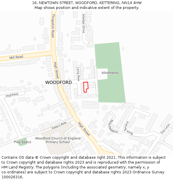 16, NEWTOWN STREET, WOODFORD, KETTERING, NN14 4HW: Location map and indicative extent of plot