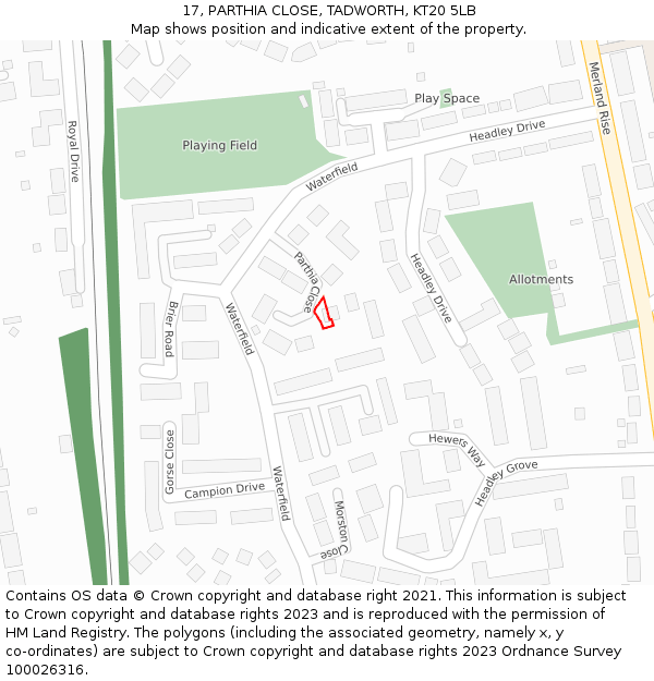 17, PARTHIA CLOSE, TADWORTH, KT20 5LB: Location map and indicative extent of plot