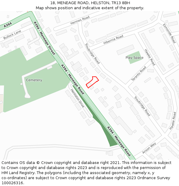 18, MENEAGE ROAD, HELSTON, TR13 8BH: Location map and indicative extent of plot