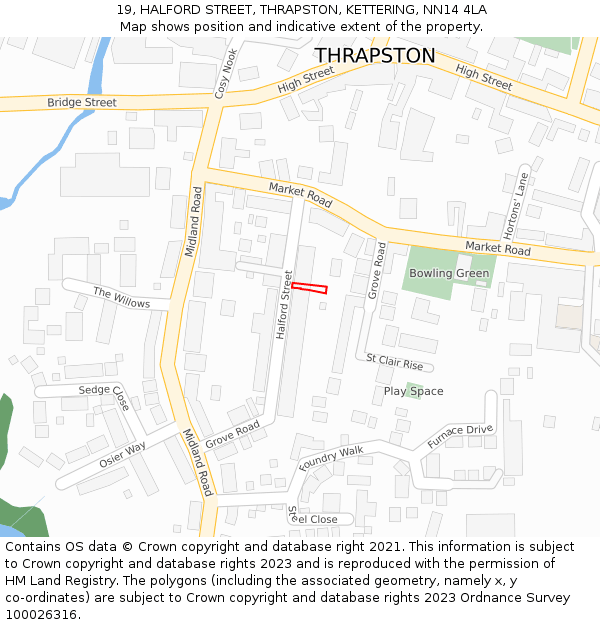19, HALFORD STREET, THRAPSTON, KETTERING, NN14 4LA: Location map and indicative extent of plot